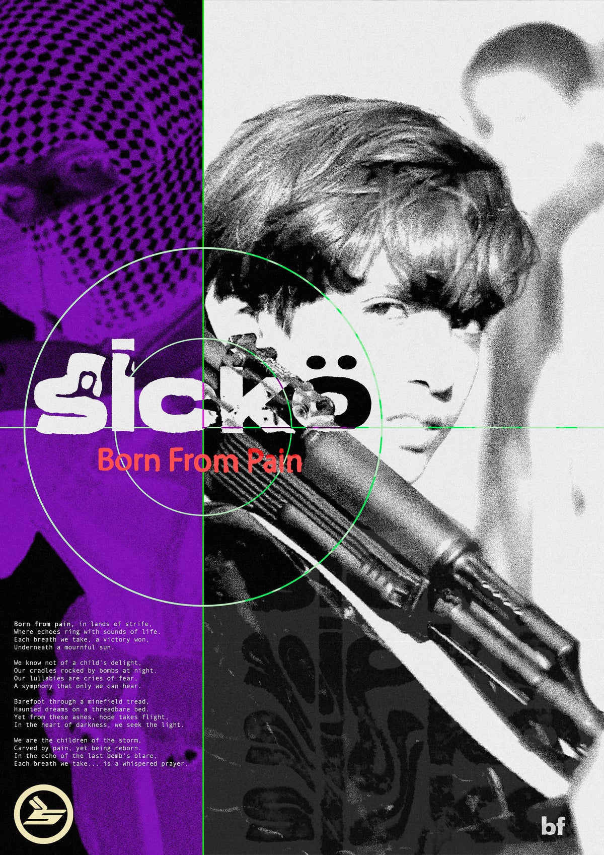 SICKÖ - BORNFROMPAIN